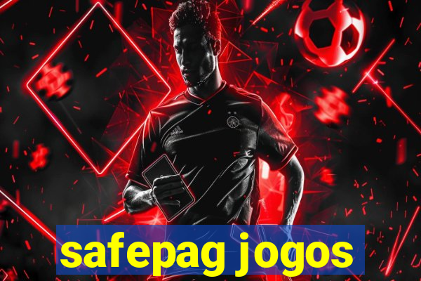 safepag jogos